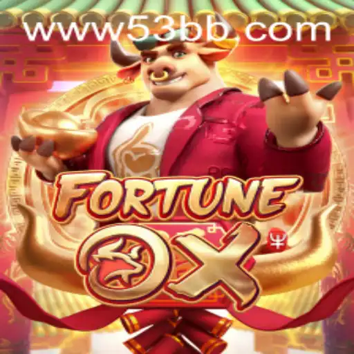 FortuneOx: A Excitante Experiência de Jogo Online na 53BB.com