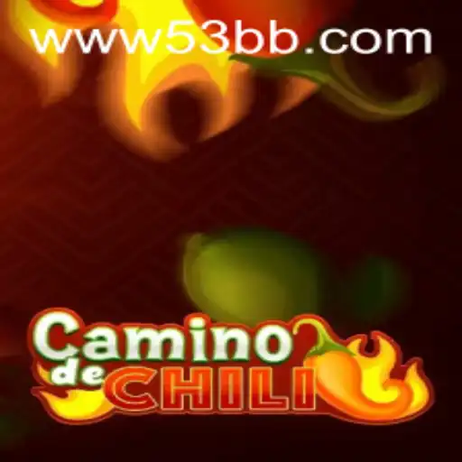 Descubra o Mundo de CaminodeChili: O Novo Jogo Sensação da 53BB.com