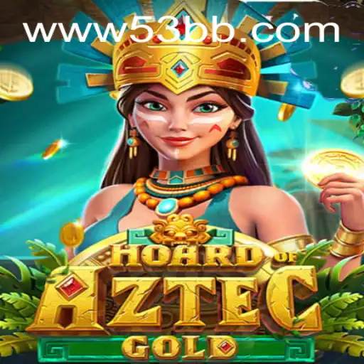Explorando o Fascinante Mundo de HoardofAztecgold em 53BB.com