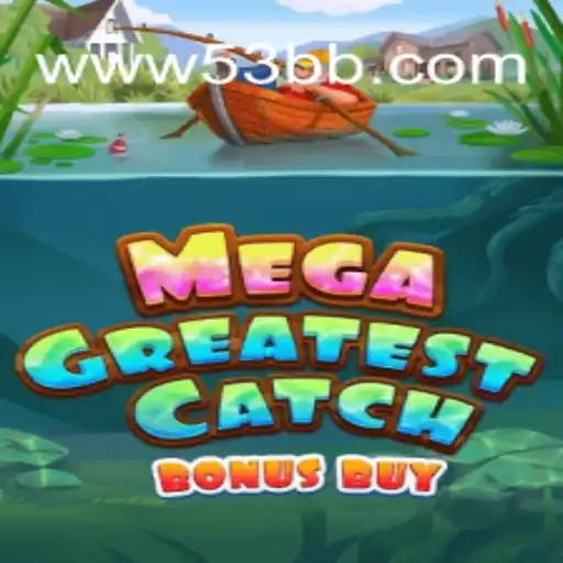 Descubra o Mundo de MegaGreatestCatchBonusBuy: Um Guia Completo para Jogadores