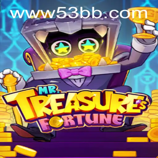Descubra o Universo Empolgante de MrTreasuresFortune em 53BB.com